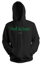 Load image into Gallery viewer, Weed The People Hoodie